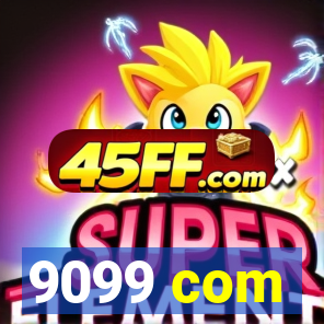 9099 com